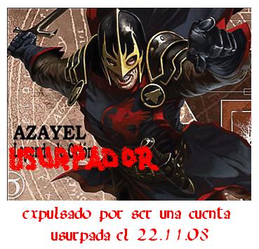 expulsión de AZAYEL por LADRÓN DE CUENTA